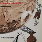 Peter KOLéOM - La lumière qui marche (2007)